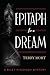 Epitaph for a Dream (The Riley Fitzhugh Novels)