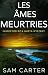 Les Ames Meurtries (Serie d...