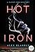 HOT IRON: A CACHE IRON MYSTERY