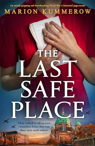 The Last Safe Place (Kindle Edition)