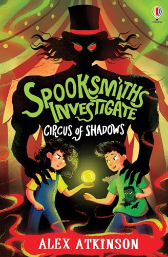 Spooksmiths Investigate: Circus of Shadows (Paperback)