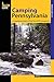 Camping Pennsylvania: A Com...