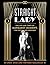 Straight Lady: The Life and...