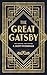 The Great Gatsby by F. Scott Fitzgerald
