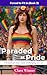 Paraded at Pride: Forced to...