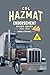 CDL Hazmat Endorsement Study Guide 2025-2026 by Charis StudyHall