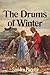 The Drums of Winter
