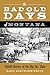 Bad Old Days of Montana: Un...