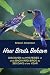 How Birds Behave: Discover ...