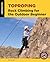 Toproping: Rock Climbing fo...