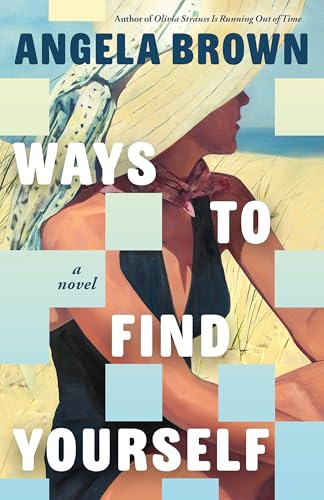Ways to Find Yourself: A Novel (Paperback)