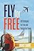 Fly for Free: 30 Strategies...