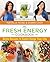 Fresh Energy Cookbook: Deto...