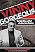 Vinny Gorgeous: The Ugly Ri...