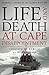Life and Death at Cape Disa...