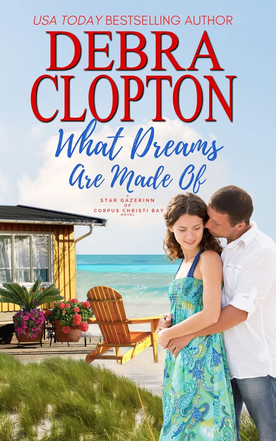 What Dreams are Made of (Star Gazer Inn of Corpus Christi Bay #2)