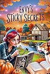 Envy’s Sticky Sec...