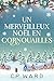 Un Merveilleux Noël en Corn...