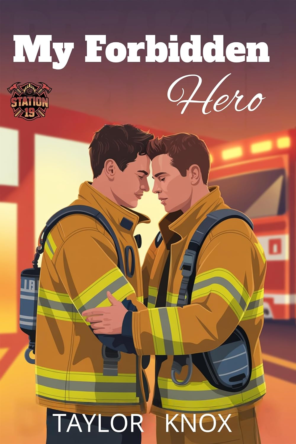 My Forbidden Hero: A Firefighter MM Romance (Station 19 Book 1)