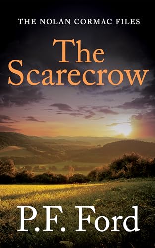 The Scarecrow (DS Nolan Cormac #1)