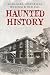 Haunted History Waushara Historical Museum & Old Jail by Scott E Bowser