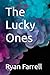 The Lucky Ones