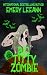 BIG T!TTY ZOMBIE by Emery LeeAnn BIG T!TTY ZOMBIE by Emery LeeAnn
