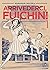 Arrivederci, Fuichin!, Vol. 1