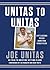 Unitas to Unitas: Life's Lessons Passed Down from Father to Son