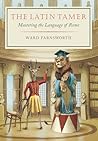 The Latin Tamer: Mastering the Language of Rome
