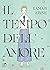 Il Tempo dell'Amore