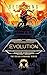 Evolution: A Fantasy LitRPG Adventure (The Exlian Syndrome Series)