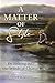 Matter of Style: Fly Fishin...