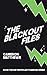 The Blackout Files: Book tw...
