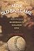 At the Old Ballgame: Storie...