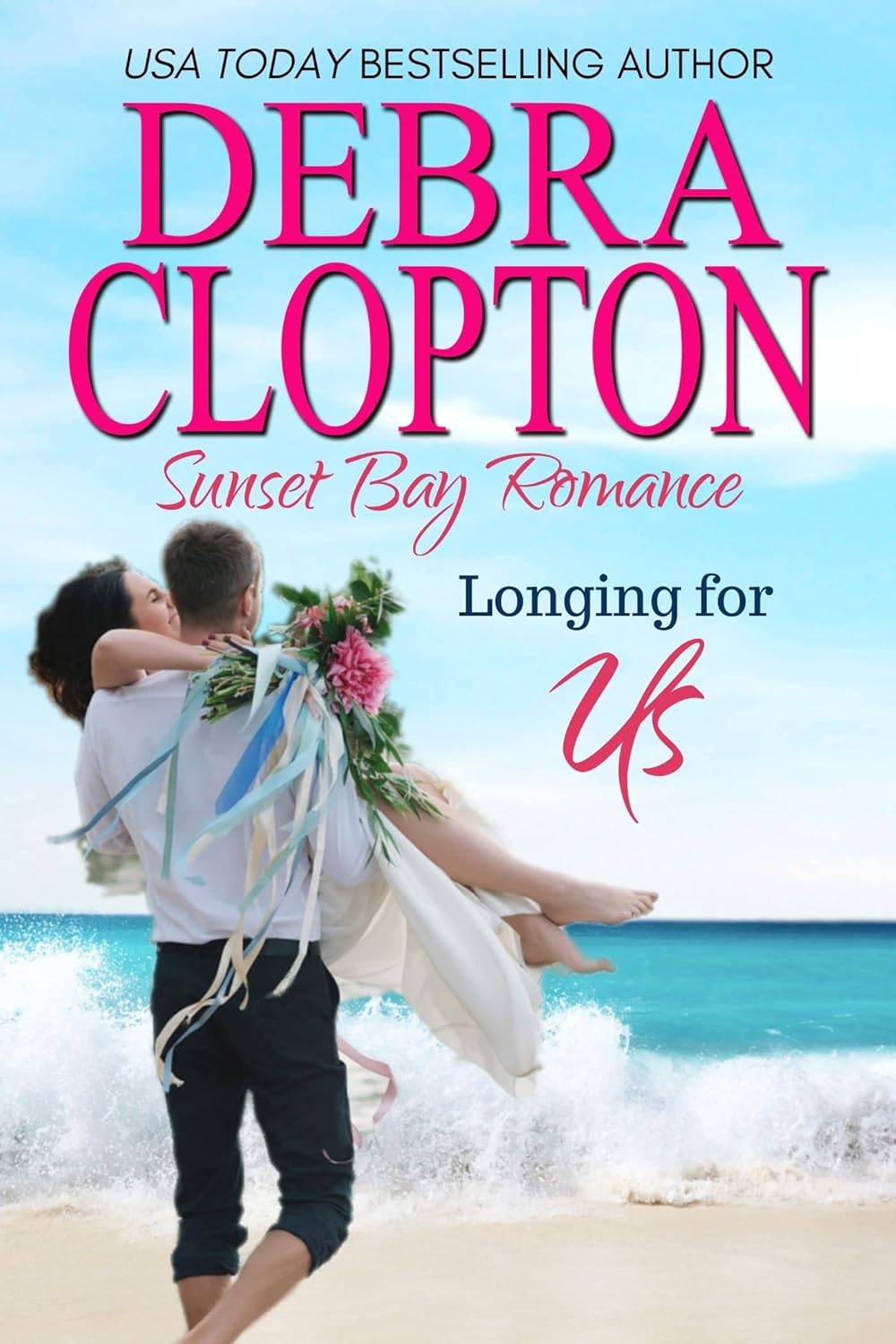Longing for Us (Sunset Bay Romance #6)
