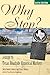 Why Stop? by Betty Dooley Awbrey