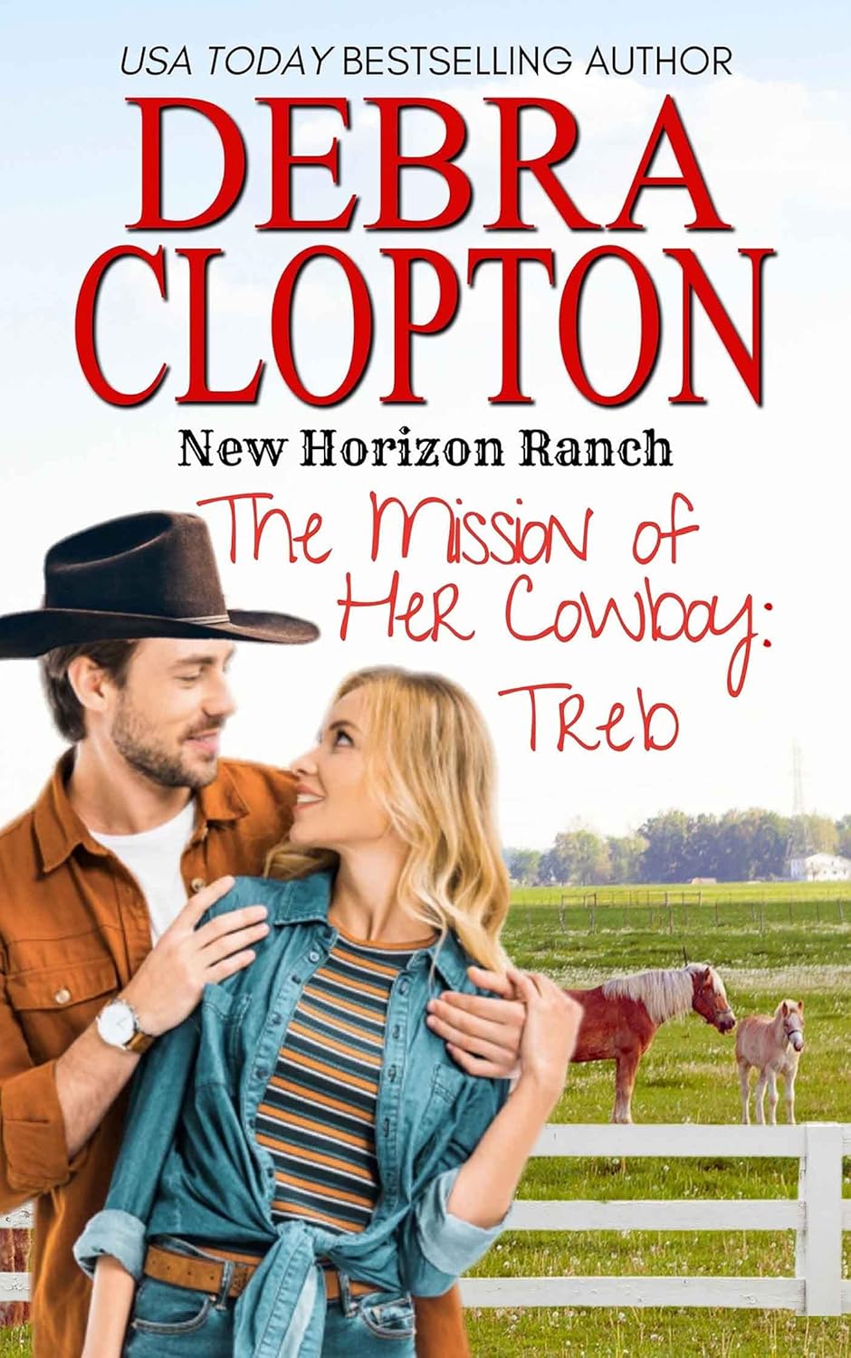 The Mission of Her Cowboy: Treb (New Horizon Ranch #6)