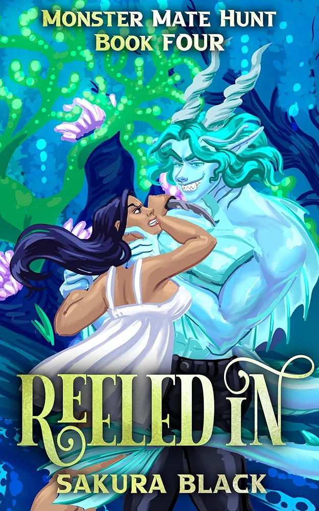 Reeled In (Monster Mate Hunt, #4)