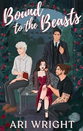 Bound To The Beasts (Royalverse, #2)