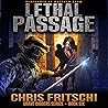 Lethal Passage: A Zombie Survival Military Thriller Series (The Grave Diggers, Book 6)