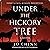 Under the Hickory Tree