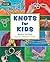 Knots for Kids