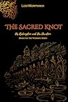 The Sacred Knot: ...