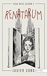 Renatarum: Saga Ariel Bloom, III (Spanish Edition) Renatarum: Saga Ariel Bloom, III (Spanish Edition)