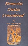 Domestic Duties Considered