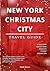 New York City Christmas Tra...