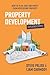 Property development explained simply by Steve Palise
