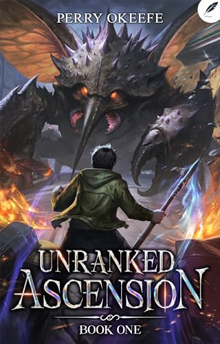 Unranked Ascension: A LitRPG Adventure (Kindle Edition)
