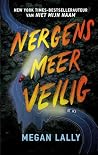 Nergens meer veilig